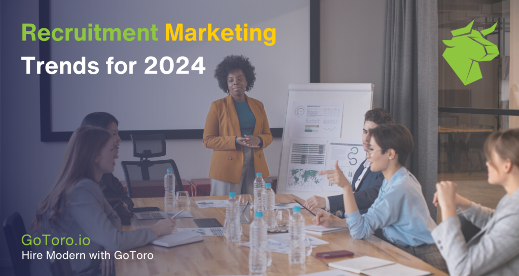 Recruitment Marketing Trends For 2024 Gotoro   Recruitment Marketing Trends For 2024 1024x546 